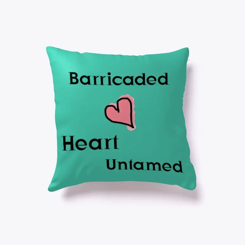 Barricaded Heart Untamed